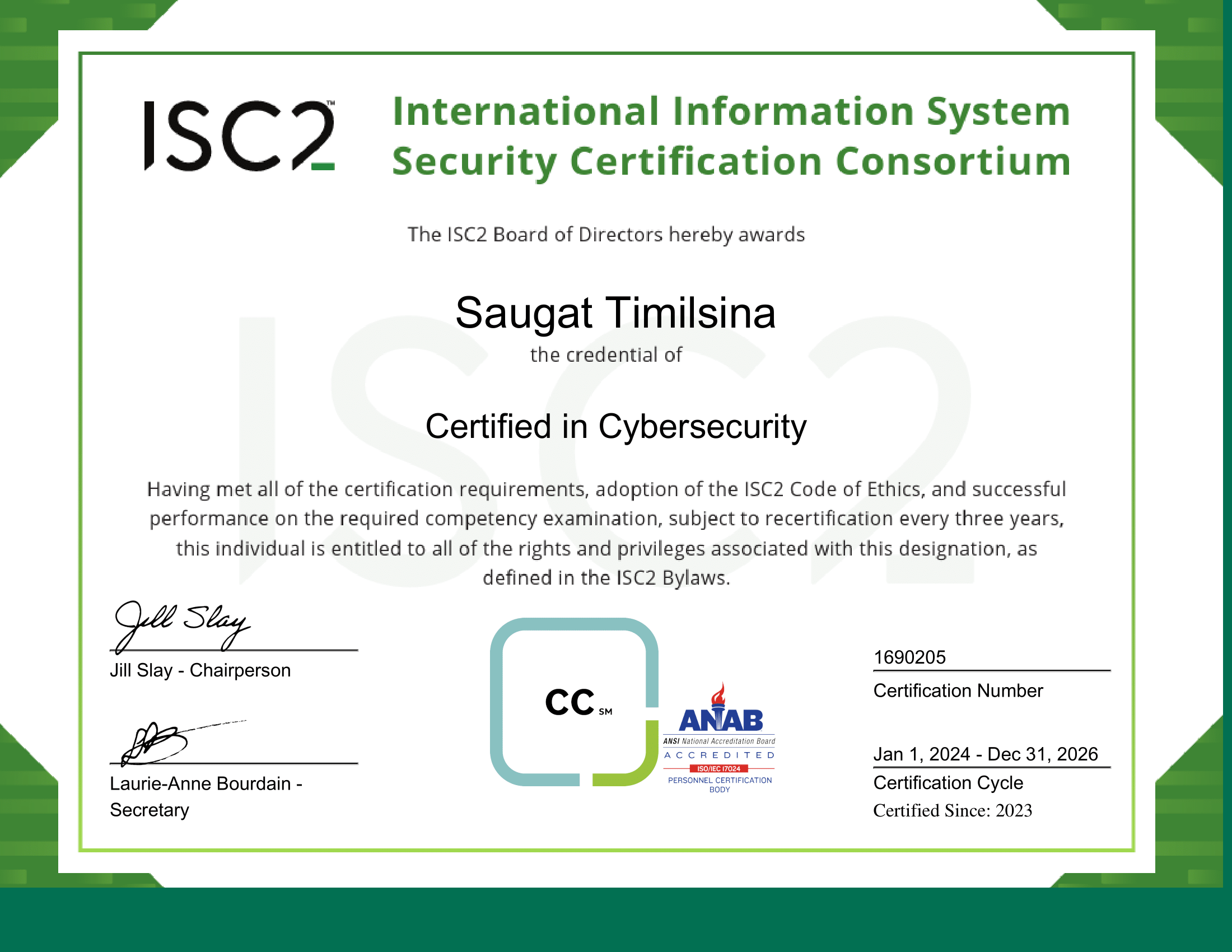 Certified in Cybersecurity (CC) by ISC2
